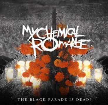 My Chemical Romance, The Black Parade Is Dead