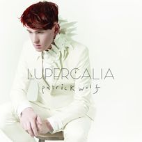 Patrick Wolf - Lupercalia