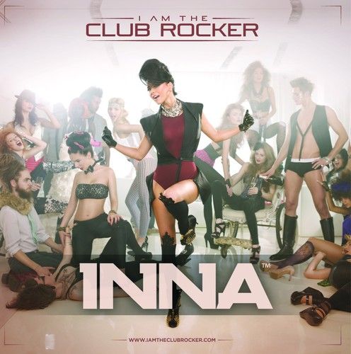 Inna - I Am The Club Rocker 