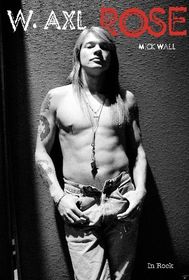 W. Axl Rose      