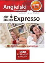 BBC English Expresso. Angielski dla Początkujących     