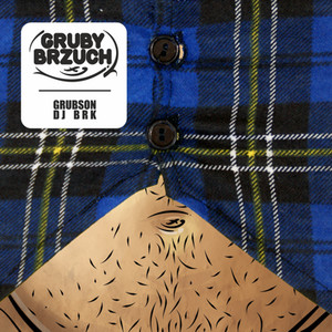 Grubson & BRK - Gruby Brzuch
