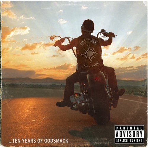 Good Times Bad Times. Ten Years Of Godsmack