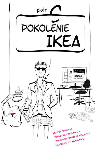 Piotr C – Pokolenie ikea