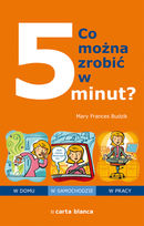 Co można zrobić w 5 minut?