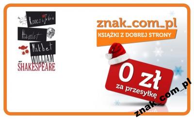 Romeo i Julia. Hamlet. Makbet, W. Shakespeare -24h