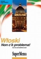 Włoski. Non c’è Problema! Poziom Podstawowy