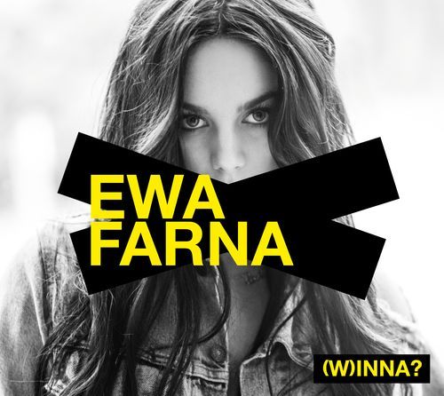 Ewa Farna - (W)inna?