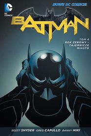 Batman: Rok Zerowy - Tajemnicze Miasto