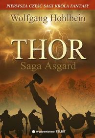 Thor. Saga Asgard. Część I      