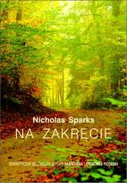 Na zakręcie - Nicholas Sparks