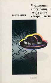 Mężczyzna, który pomylił swoją żonę z kapeluszem