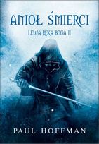 Anioł śmierci. Lewa ręka Boga II     