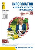 Informator o szkołach wyższych i policealnych 2013/2014     