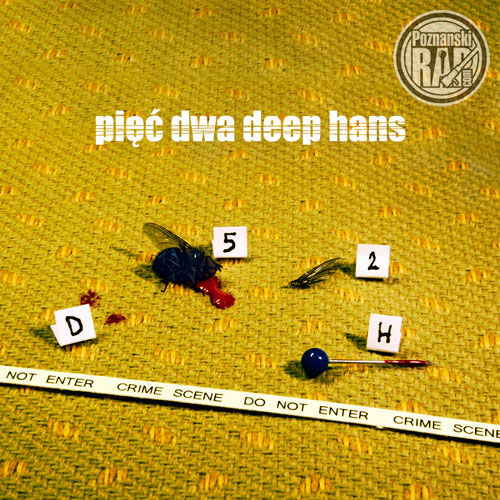 Płyta 52 Dębiec: Deep Hans