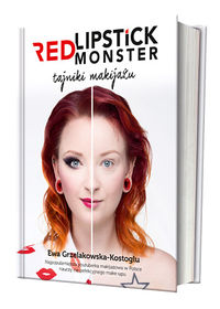 Red Lipstick Monster. Tajniki makijażu      