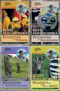 Beata Pawliskowska - Blondynka na Zanzibarze + Blondynka w Tybecie + Blondynka na Wyspie Wielkanocnej + Blondynka w Tanzanii (komplet)