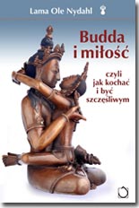 Lama Ole Nydahl - Budda i miłość