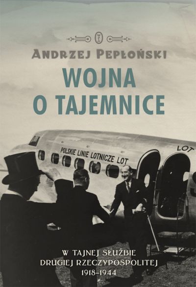 Andrzej Pepłoński - Wojna o tajemnice