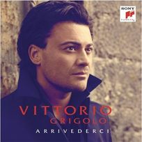 Vittorio Grigolo - Arrivederci