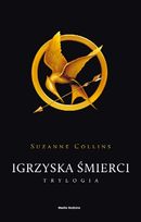 Igrzyska śmierci. Trylogia    