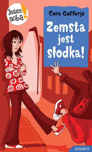 Zemsta jest słodka !