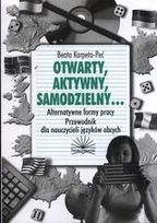 Otwarty, aktywny, samodzielny...