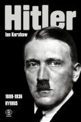 Ian Kershaw - Hitler. Tom 1