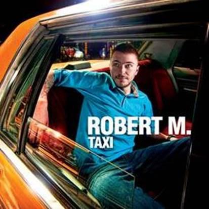Robert M. - Taxi