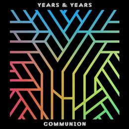 Years & Years -Communion PL  CD