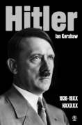 Ian Kershaw - Hitler. Tom 2 Cz 1