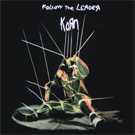 KORN - FOLLOW THE LEADER