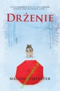 DRŻENIE TRYLOGIA Z  MERCY  FALLS -WAWA 4