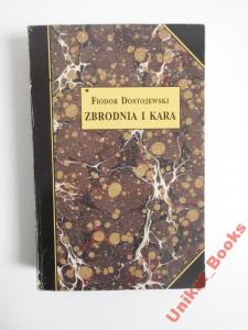 Zbrodnia i Kara - DOSTOJEWSKI FIODOR