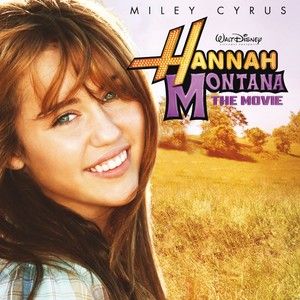 Hannah Montana The Movie Soundtrack