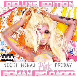 Nicki Minaj Pink Friday - Roman Reloaded (Deluxe Edition) (CD)