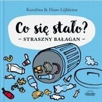 CO SIĘ STAŁO? STRASZNY BAŁAGAN