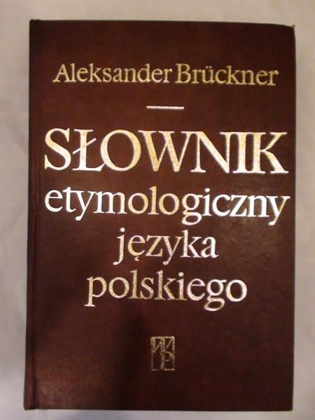 Słownik etymologiczny języka polskiego