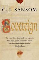 C.J. Sansom - Sovereign