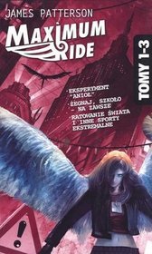 Maximum Ride. Tomy 1-3