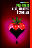 Seks, Narkotyki i Czekolada     