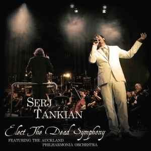 Serj Tankian - Elect The Dead Symphony