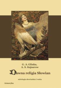 Dawna religia Słowian. Mitologia słowiańska