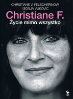 Christiane F. Życie mimo wszystko    