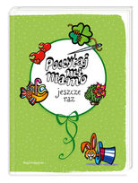 Poczytaj mi mamo jeszcze raz    