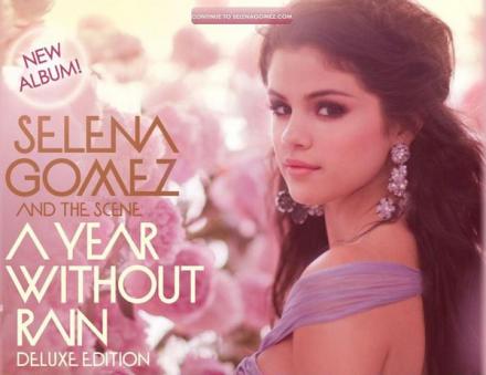 Selena Gomez - A Year Withou Rain (Deluxe Edition)