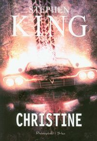 CHRISTINE - Stephen King - TANIA wysyłka