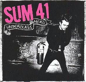 Płyta Sum 41 - Underclass Hero