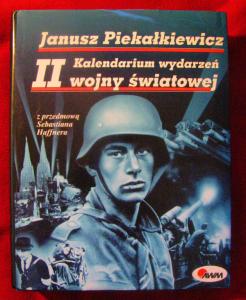 Piekałkiewicz- Kalendarium wydarzeń II Wojny Światowej