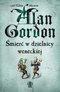Alan Gordon - Śmierć w Dzielnicy Weneckiej